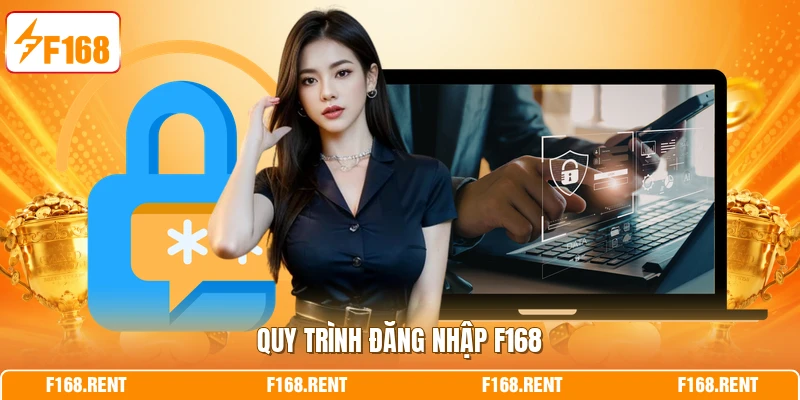 Quy trình đăng nhập F168